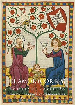 portada El Amor (Cortés): 32 (Clásicos Latinos Medievales y Renacentistas) (in Spanish)