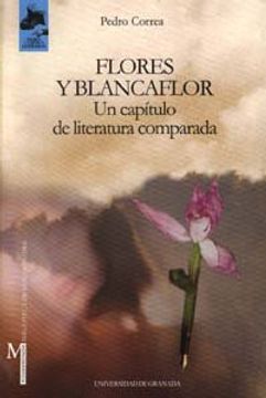 portada flores y blancaflor : un capítulo de literatura comparada