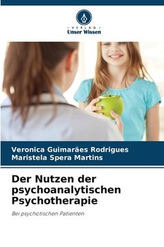 portada Der Nutzen der psychoanalytischen Psychotherapie (en Alemán)