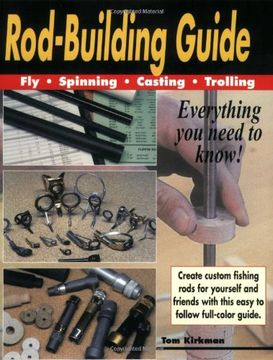 rod building guide,fly, spinning, casting, trolling