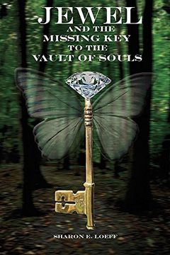 portada Jewel and the Missing Key to the Vault of Souls (en Inglés)