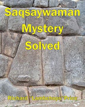 portada Saqsaywaman Mystery Solved 
