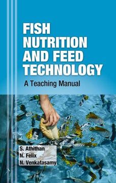 portada Fish Nutrition and Feed Technology: A Teaching Manual