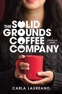 portada The Solid Grounds Coffee Company (Saturday Night Supper Club) (en Inglés)