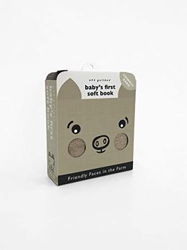portada Friendly Faces: On the Farm: Baby'S First Soft Book (Wee Gallery Cloth Books) (en Inglés)