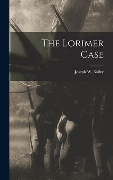 portada The Lorimer Case (en Inglés)