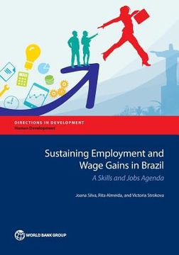 portada Sustaining Employment and Wage Gains in Brazil (in English)