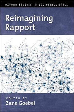 portada Reimagining Rapport (Oxford Studies Sociolinguistics Series) (in English)