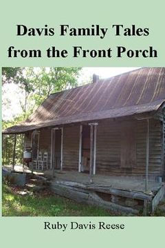 portada Davis Family Tales From the Front Porch (en Inglés)