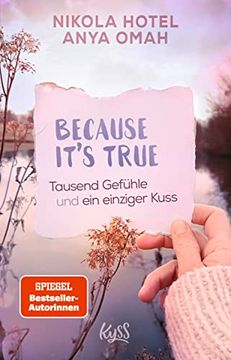 portada Because It's True - Tausend Gefühle und ein Einziger Kuss (Because-Reihe, Band 2) (in German)