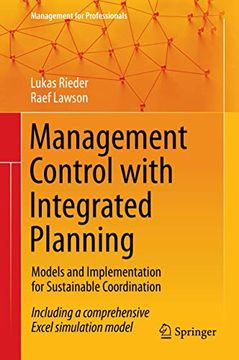 portada Management Control with Integrated Planning: Models and Implementation for Sustainable Coordination (en Inglés)