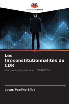 portada Les (in)constitutionnalités du CDR