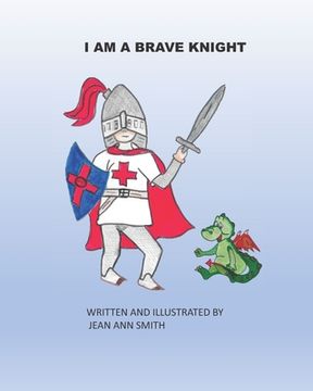 portada I am a brave knight (en Inglés)
