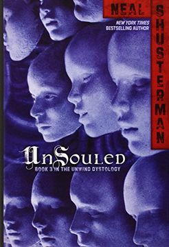 portada Unwind 3: Unsouled - Simon & Schuster **O/P** (en Inglés)