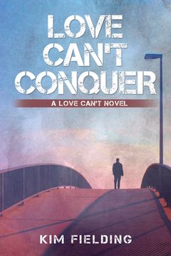 portada Love Can't Conquer: Volume 1 (en Inglés)