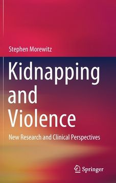 portada Kidnapping and Violence: New Research and Clinical Perspectives (en Inglés)