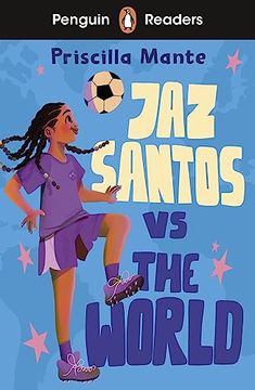 portada Penguin Readers Level 3: Jaz Santos vs. The World (Elt Graded Reader) (in English)