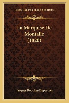 portada La Marquise De Montalle (1820) (en Francés)
