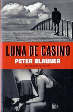 portada Luna de Casino: Una Novela de Atlantic City (in Spanish)