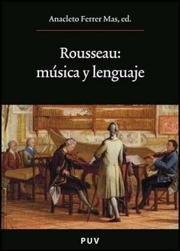 portada Rousseau: Musica y Lenguaje (in Spanish)