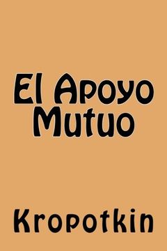 portada El Apoyo Mutuo (in Spanish)