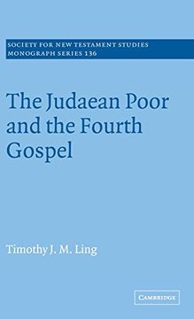 portada The Judaean Poor and the Fourth Gospel Hardback (Society for new Testament Studies Monograph Series) (en Inglés)