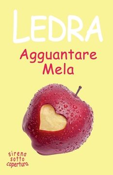 portada Agguantare Mela (en Italiano)