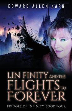 portada Lin Finity And The Flights To Forever (en Inglés)