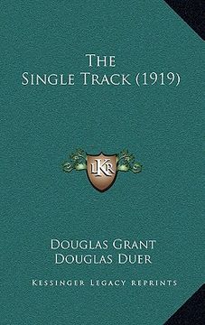 portada the single track (1919) (en Inglés)