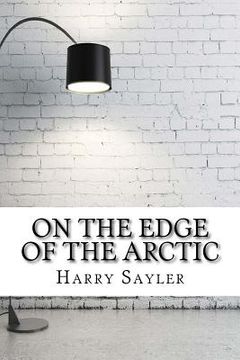 portada On the Edge of the Arctic (en Inglés)