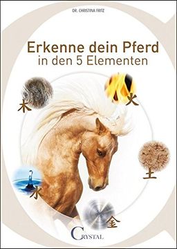 portada Erkenne Dein Pferd in den 5 Elementen (en Alemán)