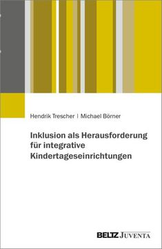 portada Inklusion als Herausforderung für Integrative Kindertageseinrichtungen (in German)