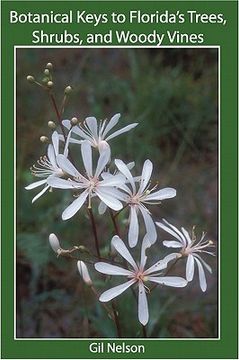 botanical keys to florida`s native and naturalized woody plants