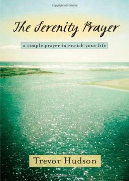 portada The Serenity Prayer: A Simple Prayer To Enrich Your Life (in English)