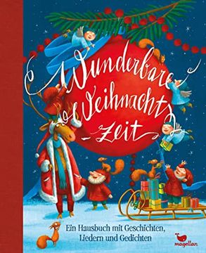 portada Wunderbare Weihnachtszeit: Ein Hausbuch mit Geschichten, Liedern und Gedichten (en Alemán)