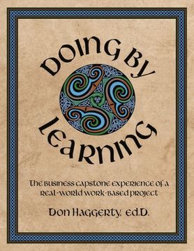 portada Doing by Learning: The Business Capstone Experience of a Real World, Work-based Project (in English)