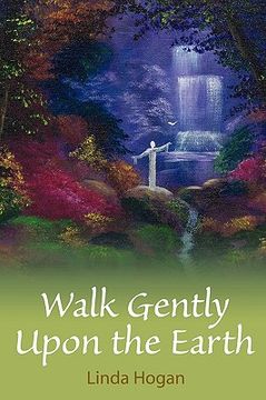 portada walk gently upon the earth (en Inglés)