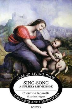 portada Sing-Song: A Nursery Rhyme Book (en Inglés)