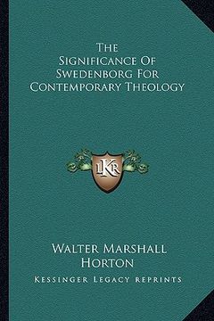 portada the significance of swedenborg for contemporary theology (en Inglés)