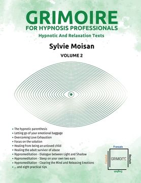 portada Grimoire for hypnosis professionals: hypnotic and relaxation texts: Volume 2