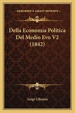 portada Della Economia Politica Del Medio Evo V2 (1842) (en Italiano)