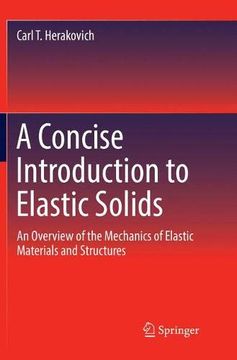 portada A Concise Introduction to Elastic Solids: An Overview of the Mechanics of Elastic Materials and Structures 