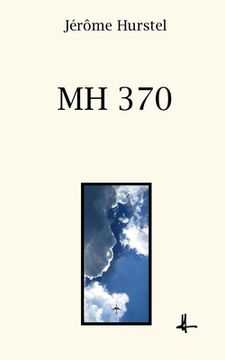 portada Mh 370 (en Francés)