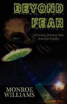 portada beyond fear - a fictional journey into another galaxy (en Inglés)