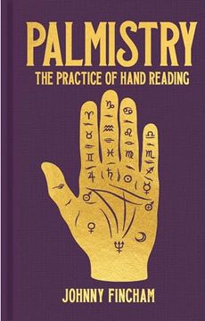 portada Palmistry: The Practice of Hand Reading (Sirius Hidden Knowledge) (en Inglés)
