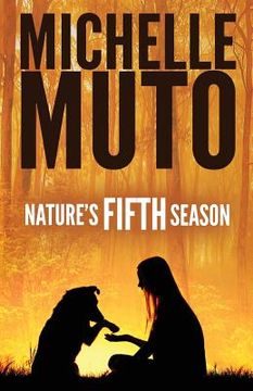 portada Nature's Fifth Season (en Inglés)