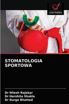 portada Stomatologia Sportowa (in Polaco)