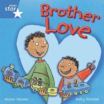 portada Rigby Star Independent Year 1 Blue Fiction Brother Love Sing (en Inglés)