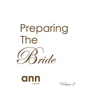 portada Preparing the Bride Volume 2 - ann Elizabeth (en Inglés)