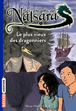 portada Les Dragons de Nalsara, Tome 2: Le Plus Vieux des Dragonniers